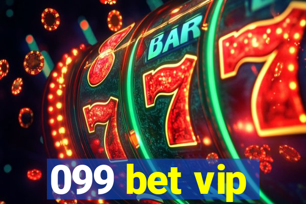 099 bet vip